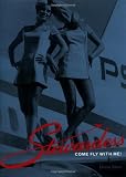 Stewardess: Come Fly with Me!