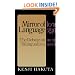 The Mirror Of Language: The Debate On Bilingualism