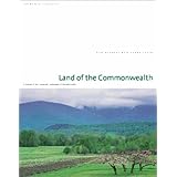 land of the commonwealth a portrait of the conserved landscapes of massachusetts