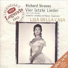 Richard Strauss : Quatre derniers lieder - Arabella, Ariane � Naxos, Capriccio (extraits)