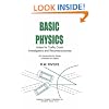Basic Physics: Notes for Traffic Crash Investigators and Reconstructionists : An Introduction for Some a Review for Others