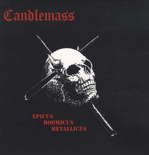 Album Art for Epicus Doomicus Metallicus by Candlemass