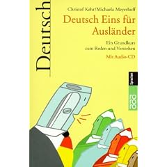 Deutsch Eins f�r Ausl�nder. Mit Audio-CD. Ein Grundkurs zum Reden und Verstehen. (sprachen).  (Lernmaterialien)