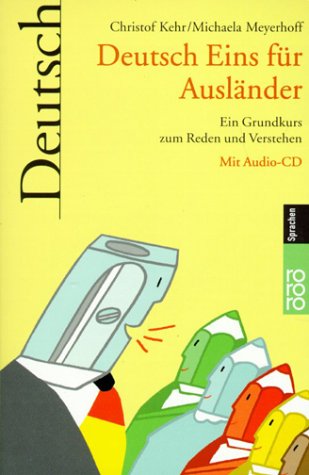 Deutsch Eins f�r Ausl�nder, m. Audio-CD