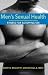 Men's Sexual Health: Fitness for Satisfying Sex