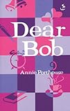 Dear Bob
