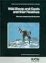 Wild Sheep And Goats And Their Relatives: Status Survey And Conservation Action Plan For Caprinae
