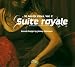 Suite Royale: St. Moritz Vibes, Vol. 2