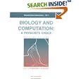 Biology and Computation: A Physicist's Choice (Advanced Series... by H. Gutfreund and G. Toulouse