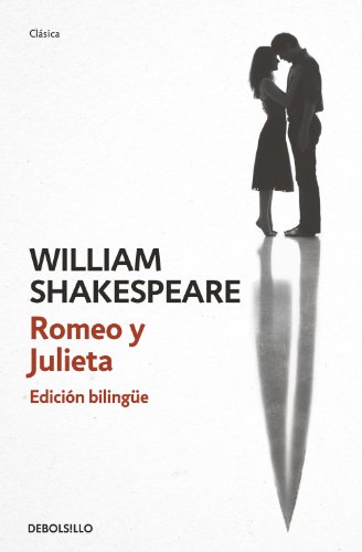 Romeo y Julieta (Spanish Edition)