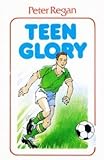 Teen glory