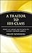 A Traitor to His Class: Robert A.G. Monks and the Battle to Change Corporate America