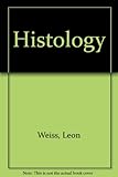 Histology : cell and tissue biology