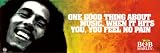 Bob Marley "One Good Thing About Music", Music Slim Poster Print, 12 by 36-Inch