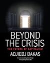 Beyond the Crisis : The Future of Capitalism