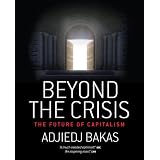 BeyondtheCrisis:TheFutureofCapitalism