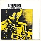 Tito Puente and His Concert Orchestra by Tito Puente