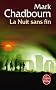 La Nuit sans fin (L'�ge du chaos, tome 1)