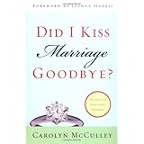 Did I Kiss Marriage Goodbye: Trusting God with a Hope Deferred