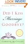 Did I Kiss Marriage Goodbye?: Trusting God with a Hope Deferred
