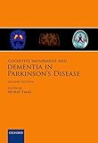 Cognitive Impairment and Dementia in Parkinson's Disease