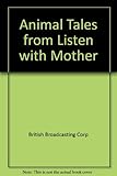 Animal tales from Listen with mother