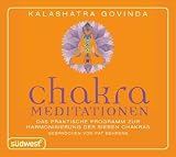 Produkt-Bild: Chakra-Meditationen: Das praktische Programm zur Harmonisierung der sieben Chakras