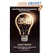 Find Your Lightbulb: How to Make Millions from Apparently Impossible Ideas