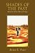 Books : Shades of the Past: Book Six of The Morcyth Saga