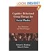Cognitive-Behavioral Group Therapy for Social Phobia: Basic Mechanisms and Clinical Strategies
