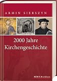 2000 Jahre Kirchengeschichte - Gesamtband