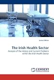The Irish Health Sector Jamie O'Brien