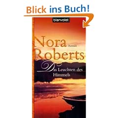 Das Leuchten des Himmels: Roman