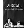 Rosenstolz: Wir Sind Am Leben - Das Songbook: Arrangiert f�r KLavier, Gesang und Gitarre