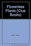 Flowerless plants