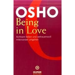 Being in Love: Achtsam lieben und vertrauensvoll miteinander umgehen