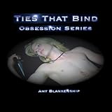 ties that bind obsession series