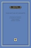 The Battle of Lepanto (The I Tatti Renaissance Library)
