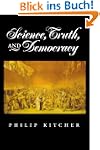 Science, Truth, and Democracy (Oxford...