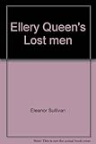 Ellery Queen's lost men