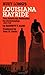 Huey Long's Louisiana Hayride: The American Rehearsal for Dictatorship 1928-1940