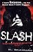 Used : Slash: The Autobiography