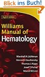 Williams Manual of Hematology, Eighth...