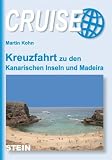 Kreuzfahrt zu den Kanarischen Inseln und Madeira - Martin Kohn