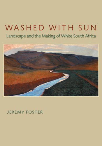 Image of: Washed with Sun: Landscape and the Making of White South Africa