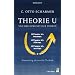 Theorie U: Von der Zukunft her f�hren: Prescencing als soziale Technik