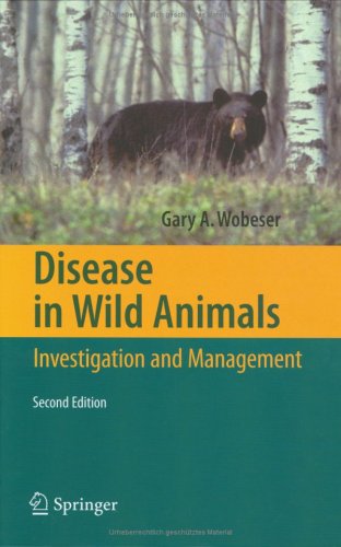 Disease in Wild Animals: Investigation and Management
