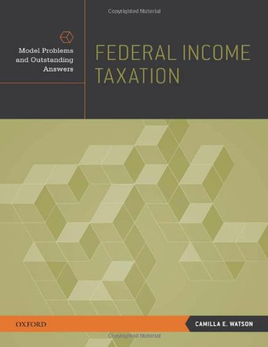 federal income taxation model problems and outstanding answers