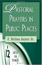 Just in Time Series - Pastoral Prayers in Public Places (Just in Time!)