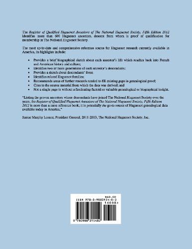 Register of Qualified Huguenot Ancestors of The National Huguenot Society, Fifth Edition 2012